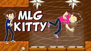 MLG Kitty [upl. by Idihsar]