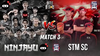 NINJAYU ELITE VS STM SC DI MATCH KETIGA BATTLE OF STARS  QUALIFIER DAY 1 [upl. by Hanselka]