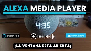 HAZ QUE TU ALEXA HABLE ALEXA MEDIA PLAYER EN HOME ASSISTANT [upl. by Alejo471]