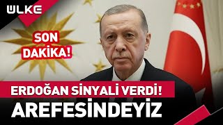 Cumhurbaşkanı Erdoğan Sinyali Verdi quotArefesindeyizquot SonDakika [upl. by Corrianne]