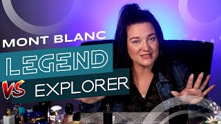 Mont Blanc Legend VS Mont Blanc Explorer  Fragrance Review [upl. by Aline22]