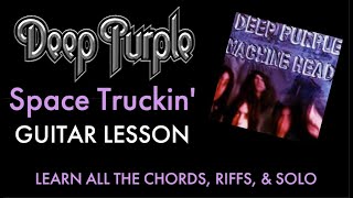 Space Truckin Guitar Lesson Deep Purple  RiffsSoloChords [upl. by Nalepka]