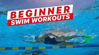 3 Swim Workouts for Beginners [upl. by Jobye810]