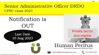 Senior Administrative Officer DRDO  UPSC  2023 [upl. by Diamante]