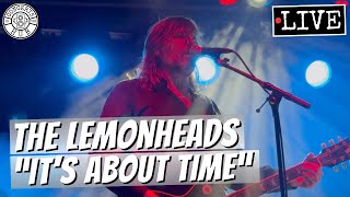 The Lemonheads quotIts About Timequot LIVE [upl. by Duma]