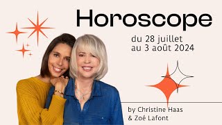 Horoscope du 28 juillet au 3 août 2024 par Christine Haas [upl. by Adiehsar]