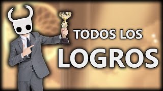 TODOS LOS LOGROS  Hollow Knight [upl. by Akimaj]