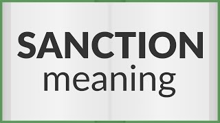 Sanction  meaning of Sanction [upl. by Salema797]