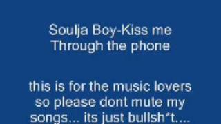 Soulja BoyKiss me through the Phone [upl. by Osgood]