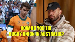 How Would Quade Cooper Fix Australian Rugby Union [upl. by Leirza726]