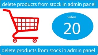 delete products from stock in admin panel [upl. by Eatnohs]