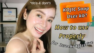 How to Use KOJIC SOAP Effectively Para Puti Agad in 2weeks [upl. by Gross]