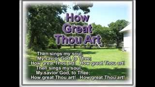 C Hymnal 147 contsound How Great Thou Art Bb [upl. by Ahsiled]