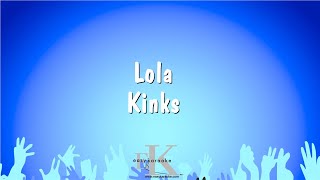 Lola  Kinks Karaoke Version [upl. by Ahron415]