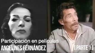 Angelines Fernández en películas antiguas Parte 1 [upl. by Kreager]