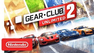 GearClub Unlimited 2  Launch Trailer  Nintendo Switch [upl. by Halyk279]