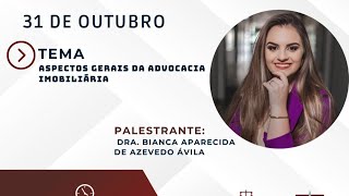 Aspectos Gerais da Advocacia Imobiliária [upl. by Alabaster]