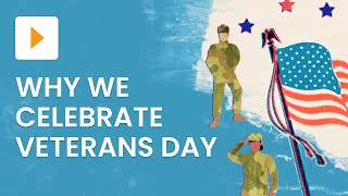 Veterans Day Explained Honoring US Military Who Served  History  ClickView [upl. by Naujahs]