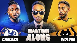 MAH LIVE CHELSEA VS WOLVES PREMIER LEAGUE SAFETY FIRST SUNDAY WATCH ALONG [upl. by Mis495]