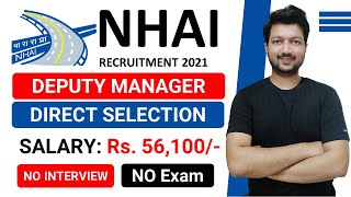 NHAI Recruitment 2021  DIRECT Recruitment  NO Exam  NO Interview  Latest Jobs Recruitment 2021 [upl. by Mannuela]