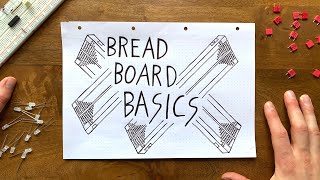 Complete beginners guide to using a breadboard [upl. by Nosyd]