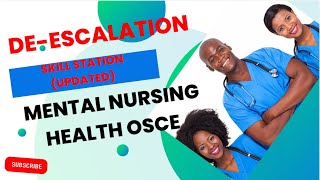 UPDATED DEESCALATION IN THE MENTAL HEALTH NURSING OSCE [upl. by Noman334]