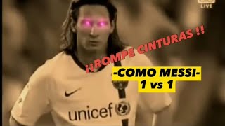 Compilación de Regates efectivos de Messi 1 vs 1 LO MEJOR DEL FUTBOL [upl. by Nnil]