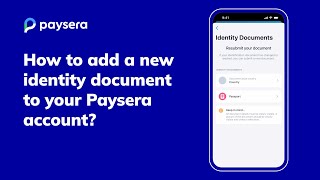 How to add a new identity document to your Paysera account [upl. by Anikehs]