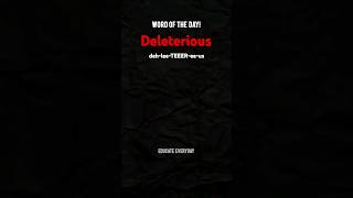 Learn Deleterious meaning amp pronunciation shorts deleterious viral [upl. by Eltsyrc706]