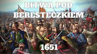 KOZACKI POGROM  Bitwa pod Beresteczkiem 1651 [upl. by Nylahs]