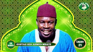 Firi nouniya leçon 24 par Oustaz Sidi Ahmed Mbaye [upl. by Nodyarb]