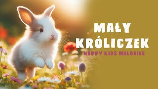 Mały Króliczek  Piosenka dla Dzieci  Nursery Rhymes  Kids Song [upl. by Gawlas673]