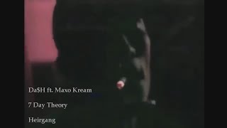 DaH ft Maxo Kream  7 Day Theory Music Video [upl. by Dasa]