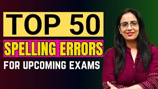 Top 50 Important Spelling Errors  Correctly amp Incorrectly Word  Vocabulary  Exercise UC LIVE [upl. by Ferdinanda]