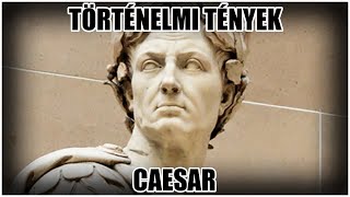 Érdekességek Caius Iulius Caesarról  A betegeskedő taktikus [upl. by Celesta417]