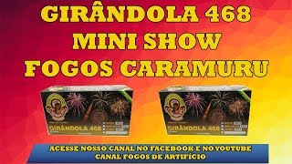 Girândola 468 Mini Show  Fogos Caramuru [upl. by Kant]