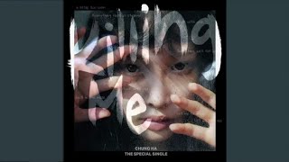 Chungha  Killing Me Instrumental 99 Clean [upl. by Eiramrefinnej]