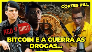 BITCOIN E AS DR0G4S  CORTES PILL cortes [upl. by Feucht]