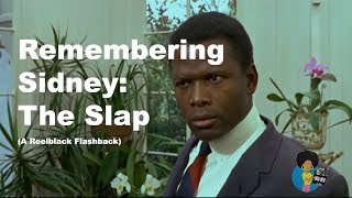 Sidney Poitier 1927 2022  Remembering The Slap  Charles Woods Reelblack Flashback [upl. by Afas130]