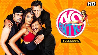 No Entry 2005  Superhit Hindi Movie  Anil Kapoor Salman Khan Bipasha Basu [upl. by Steck]