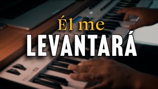 ALABANZA PARA ORAR  ÉL ME LEVANTARÁ  PIANO INSTRUMENTAL  TIEMPO CON DIOS  musicacristiana [upl. by Saxela278]