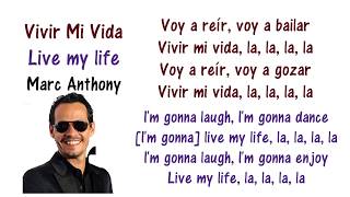 Marc Anthony  Vivir Mi Vida Lyrics English and Spanish  Translation amp Meaning  Letras en ingles [upl. by Yelsiap]