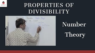 Properties of Divisibility  Number Theory  Mathematics [upl. by Hashimoto]