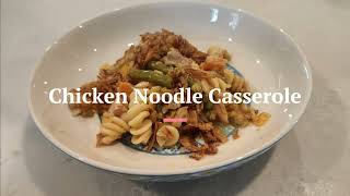 Chicken Noodle Casserole [upl. by Norrek]