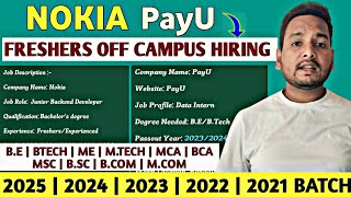 NOKIA amp PAYU LATEST HIRING UPDATE  DIRECT APPLY  OFF CAMPUS DIRECT HIRING  FRESHERS HIRING TEST [upl. by Lehcnom]