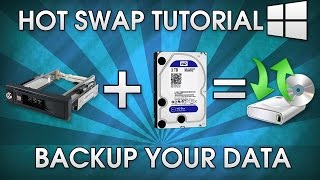 How To Make A Hot Swap Backup  Removable HDD Sata [upl. by Codel]