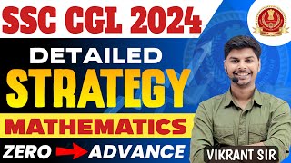 HOW TO PREPARE MATHS FOR SSC CGL 2024  DETAILED STRATEGY FOR BEGINNERS  KanpurWala Vikrant [upl. by Erreid]