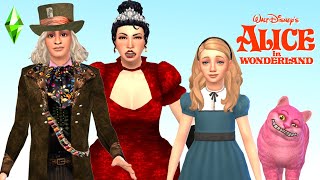 Alice Queen Of Hearts Mad Hatter And Cheshire Cat Alice In Wonderland  Sims 4 I Create a Sim [upl. by Alekram]