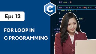 13 for Loop in C Programming  C Programming for Beginners [upl. by Witty597]