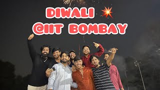 First Diwali 🪔 at IIT Bombay  Lights Laughter and Fun💥 [upl. by Htirehc]